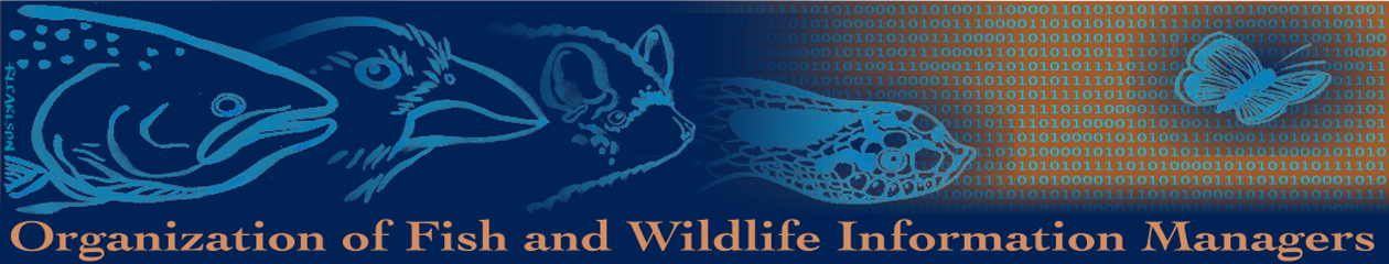 OFWIM Ð Organization of Fish and Wildlife Information Managers